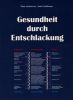 Gesundheit durch Entschlackung Peter Jetschura, Josef Lohk�mper